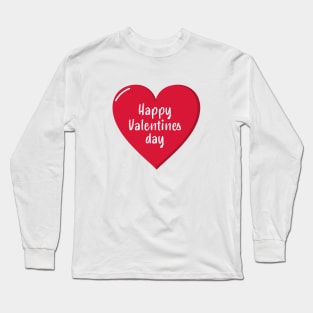 Happy Valentines day Red heart Long Sleeve T-Shirt